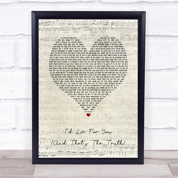 Meat Loaf I'd Lie For You (And That's The Truth) Script Heart Song Lyric Print