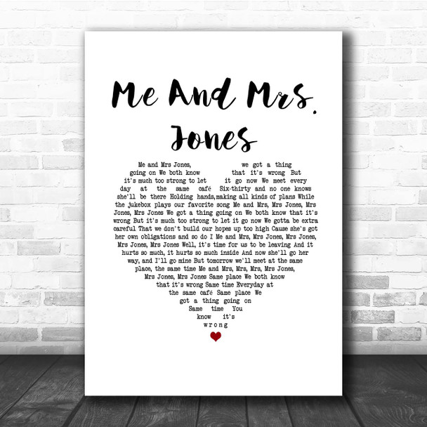 Michael Buble Me And Mrs. Jones White Heart Song Lyric Print