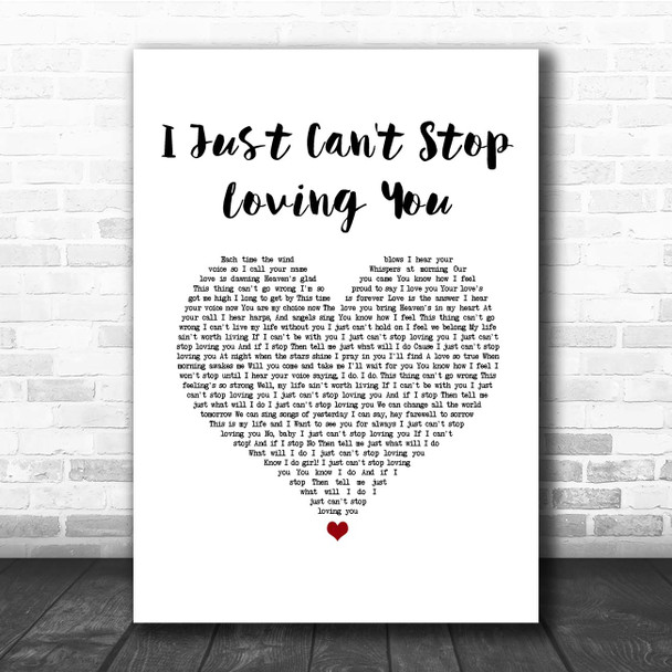 Michael Jackson I Just Can't Stop Loving You White Heart Song Lyric Print