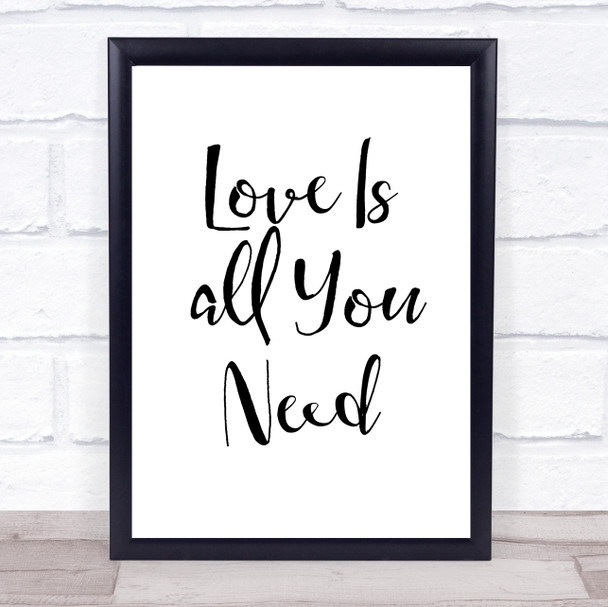 Beatles Love Is All You Need Song Lyric Music Wall Art Print