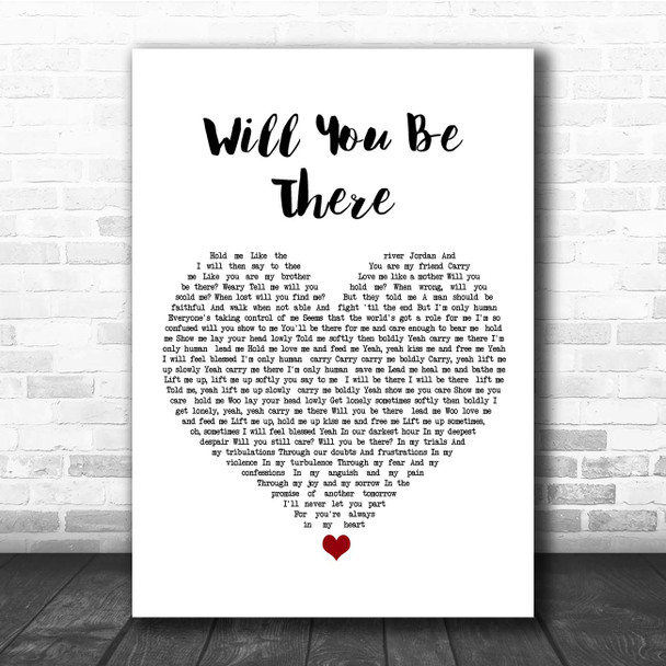 Michael Jackson Will You Be There White Heart Song Lyric Print