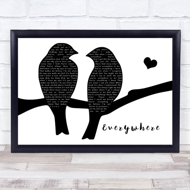 Michelle Branch Everywhere Lovebirds Black & White Song Lyric Print