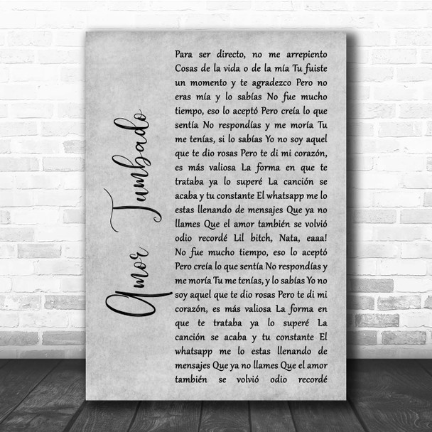 Natanael Cano Amor Tumbado Grey Rustic Script Song Lyric Print