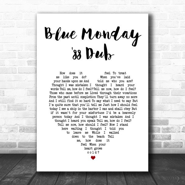 New Order Blue Monday '88 Dub White Heart Song Lyric Print