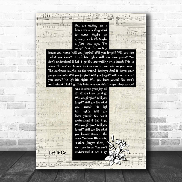 Newsboys Let It Go Music Script Christian Memorial Cross Song Lyric Print