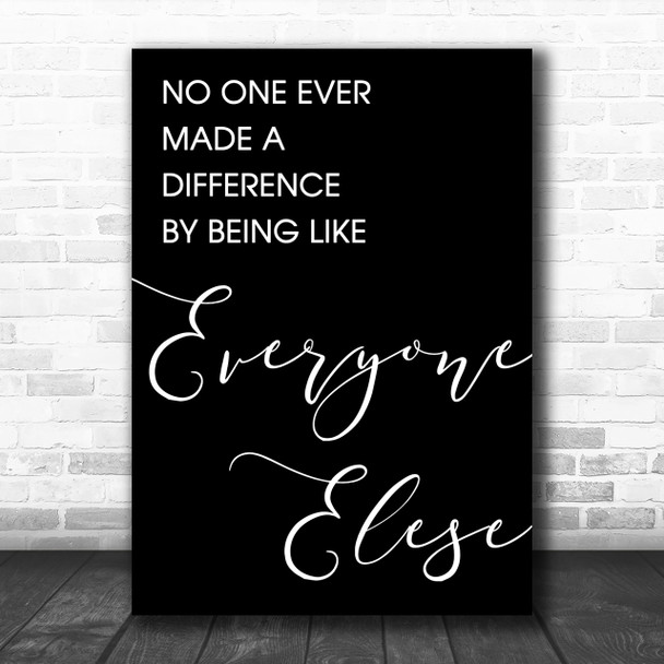 Black The Greatest Showman Made A Difference Song Lyric Music Wall Art Print