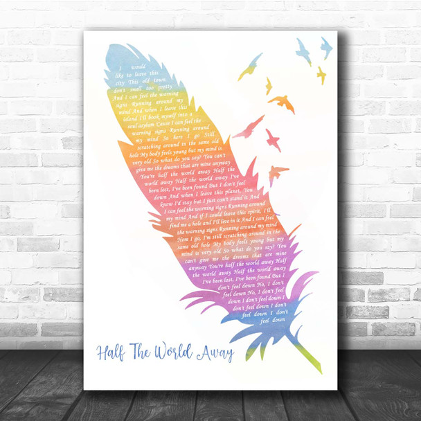 Oasis Half The World Away Watercolour Feather & Birds Song Lyric Print