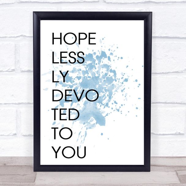 Blue Grease Hopelessly Devoted To You Song Lyric Music Wall Art Print