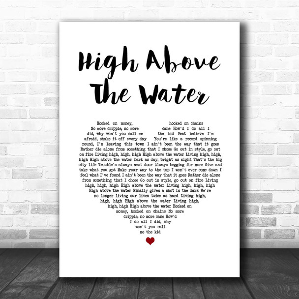 Parker McCollum High Above The Water White Heart Song Lyric Print