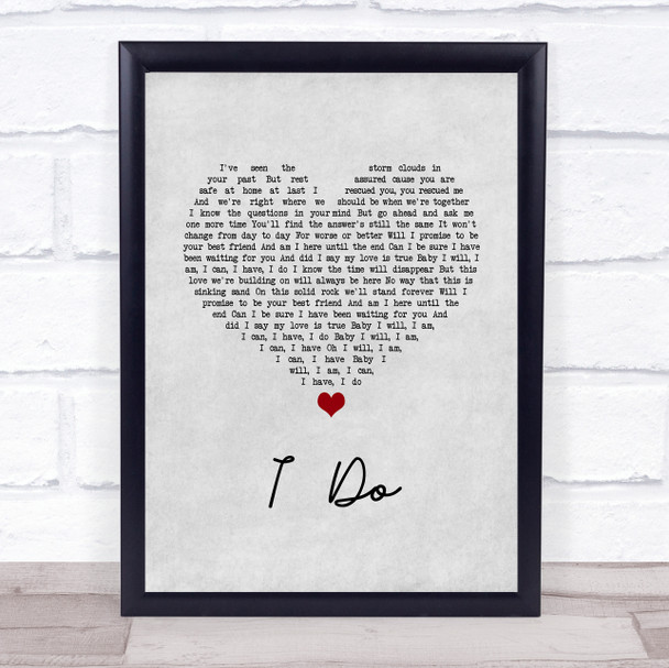 Paul Brandt I Do Grey Heart Song Lyric Print