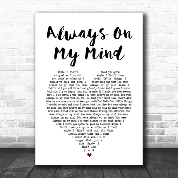 Pet Shop Boys Always On My Mind White Heart Song Lyric Print