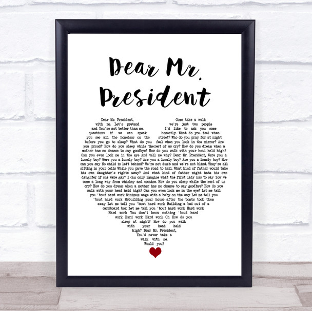 Pink Dear Mr. President White Heart Song Lyric Print