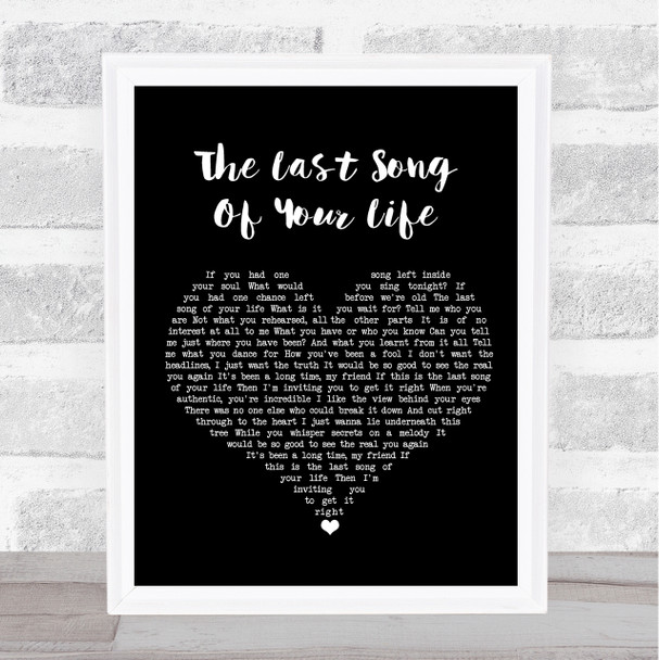 Pink The Last Song Of Your Life Black Heart Song Lyric Print