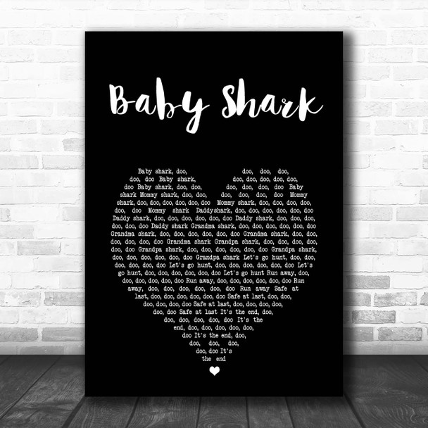 Pinkfong Baby Shark Black Heart Song Lyric Print