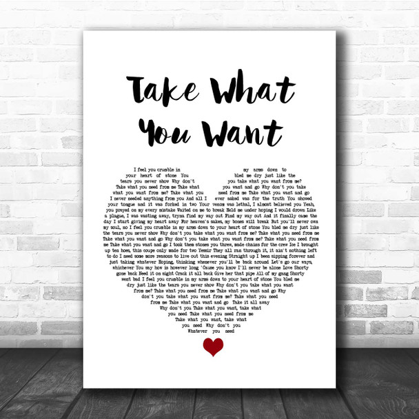 Post Malone Take What You Want White Heart Song Lyric Print