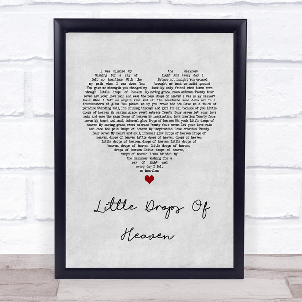 Pretty Maids Little Drops Of Heaven Grey Heart Song Lyric Print