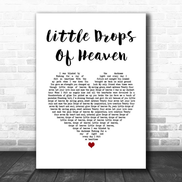 Pretty Maids Little Drops Of Heaven White Heart Song Lyric Print