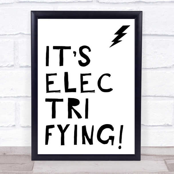 Grease It's Electrifying Song Lyric Music Wall Art Print