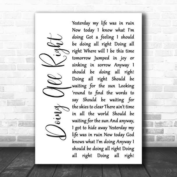 Queen Doing All Right White Script Song Lyric Print