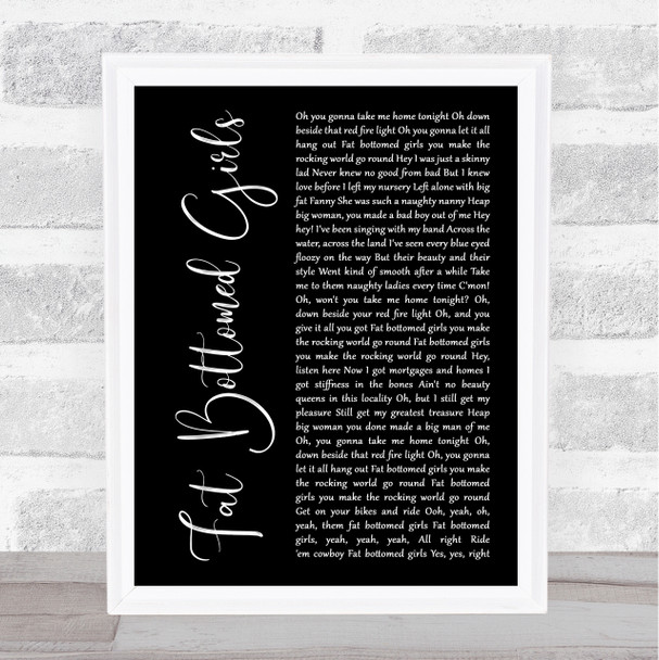 Queen Fat Bottomed Girls Black Script Song Lyric Print