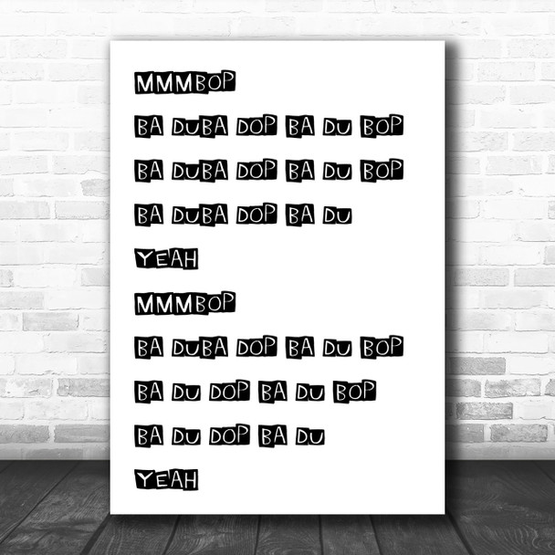 Mmmbop Song Lyric Music Wall Art Print