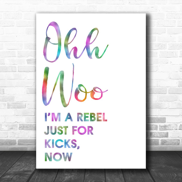Rainbow Ooh Woo Rebel Just For Kicks Now Song Lyric Music Wall Art Print