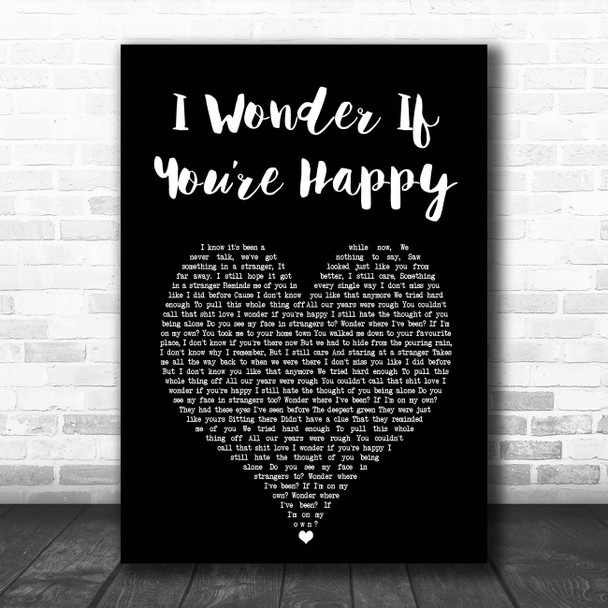 Rothwell I Wonder If Youre Happy Black Heart Song Lyric Print
