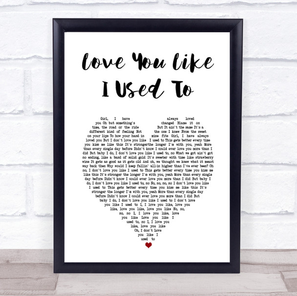 Russell Dickerson Love You Like I Used To White Heart Song Lyric Print