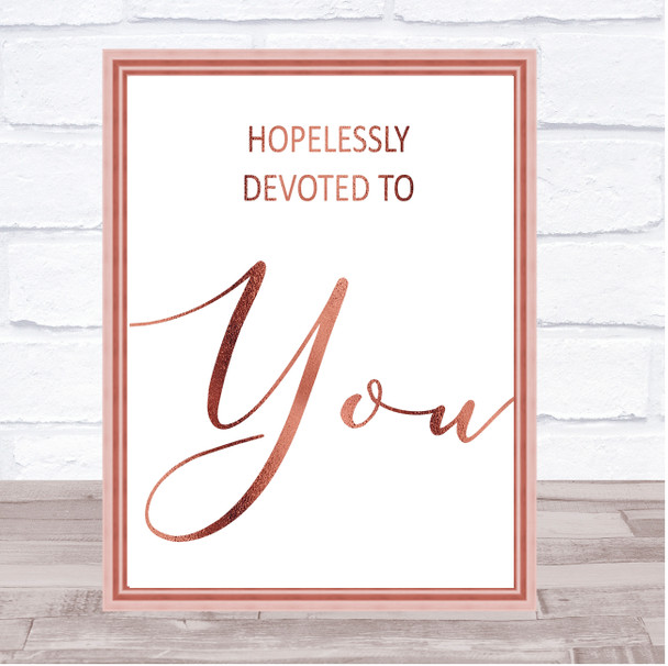 Rose Gold Grease Hopelessly Devoted Song Lyric Music Wall Art Print