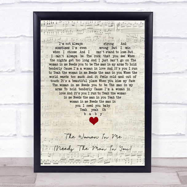 Shania Twain The Woman In Me (Needs The Man In You) Script Heart Song Lyric Print