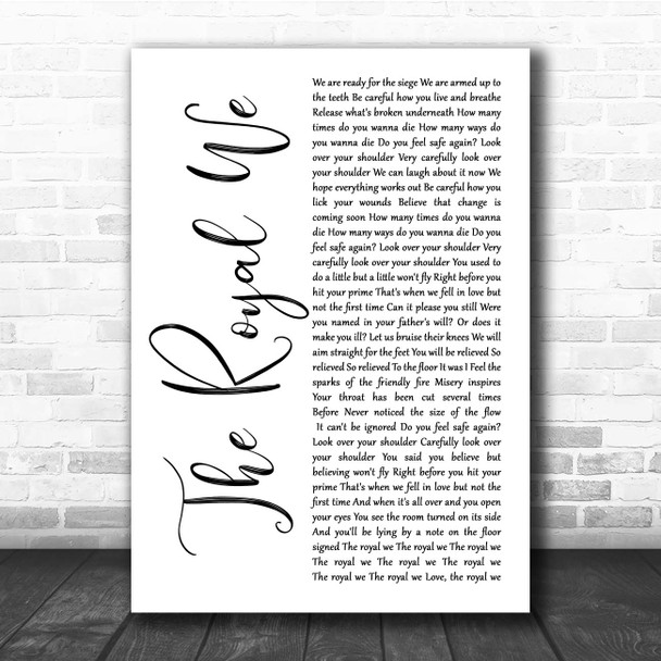 Silversun Pickups The Royal We White Script Song Lyric Print