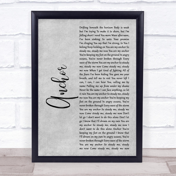 Skillet Anchor Grey Rustic Script Song Lyric Print