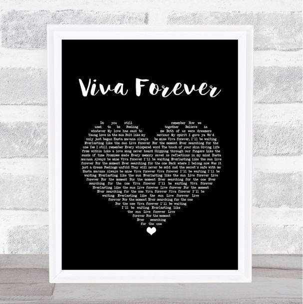 Spice Girls Viva Forever Black Heart Song Lyric Print