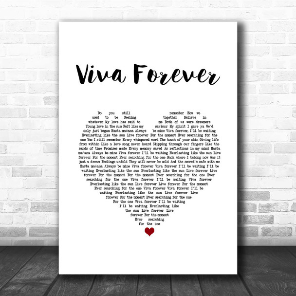 Spice Girls Viva Forever White Heart Song Lyric Print