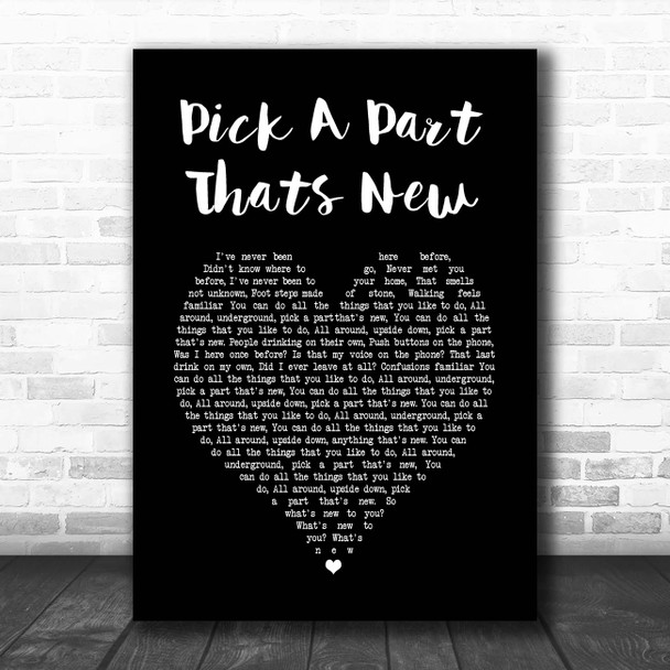 Stereophonics Pick A Part Thats New Black Heart Song Lyric Print