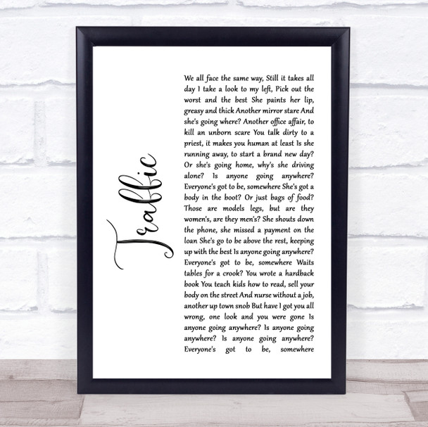 Stereophonics Traffic White Script Song Lyric Print