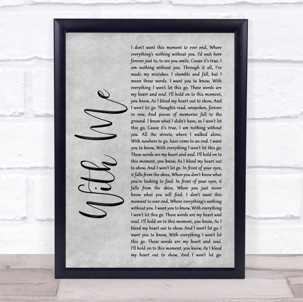 Sum 41 With Me Grey Rustic Script Song Lyric Print