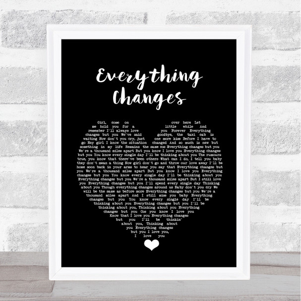 Take That Everything Changes Black Heart Song Lyric Print