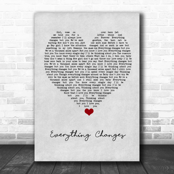 Take That Everything Changes Grey Heart Song Lyric Print Take That Everything Changes Grey Heart Song Lyric Print