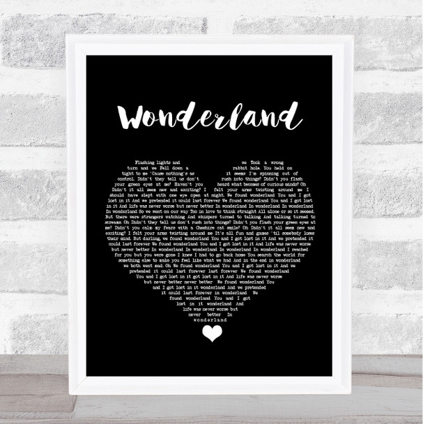 Taylor Swift Wonderland Black Heart Song Lyric Print