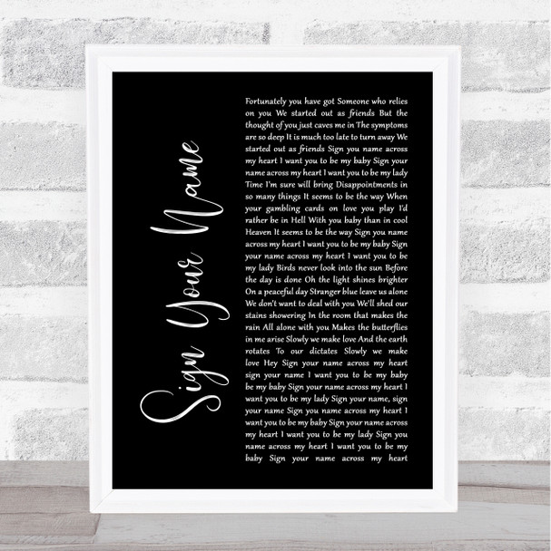 Terence Trent D'Arby Sign Your Name Black Script Song Lyric Print