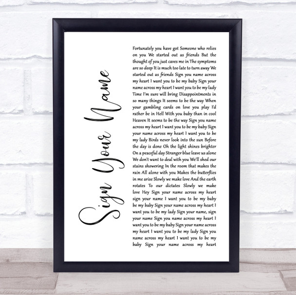 Terence Trent D'Arby Sign Your Name White Script Song Lyric Print