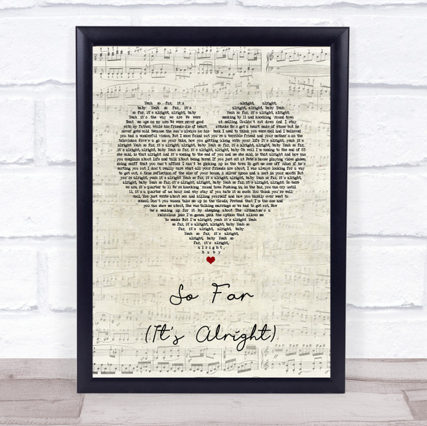 The 1975 So Far (It's Alright) Script Heart Song Lyric Print