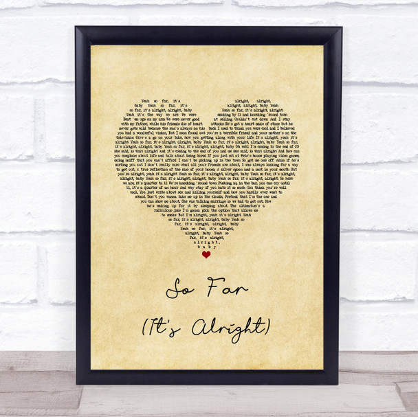The 1975 So Far (It's Alright) Vintage Heart Song Lyric Print