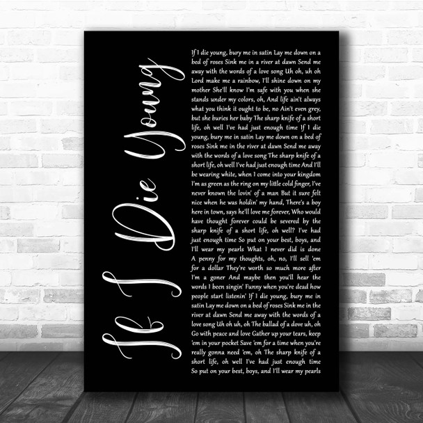 The Band Perry If I Die Young Black Script Song Lyric Print