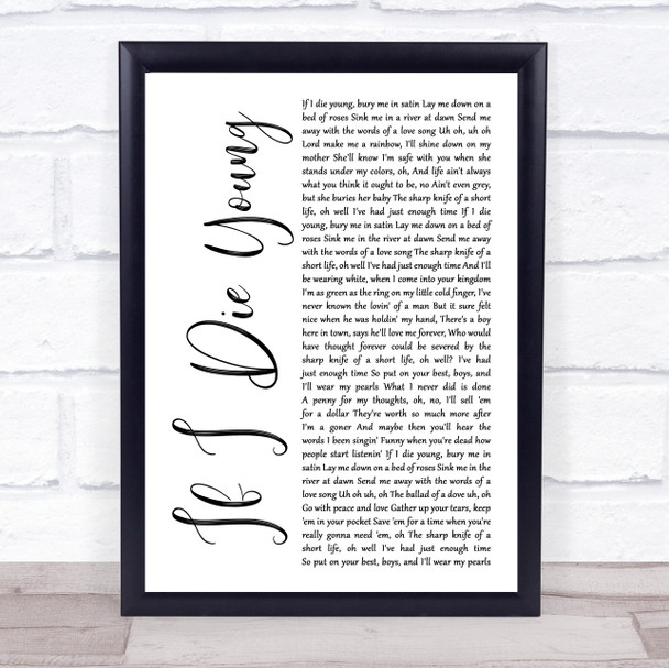 The Band Perry If I Die Young White Script Song Lyric Print