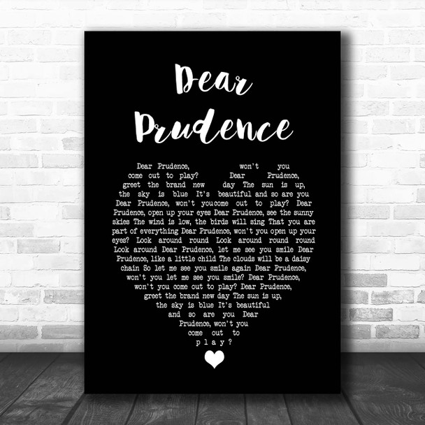 The Beatles Dear Prudence Black Heart Song Lyric Print