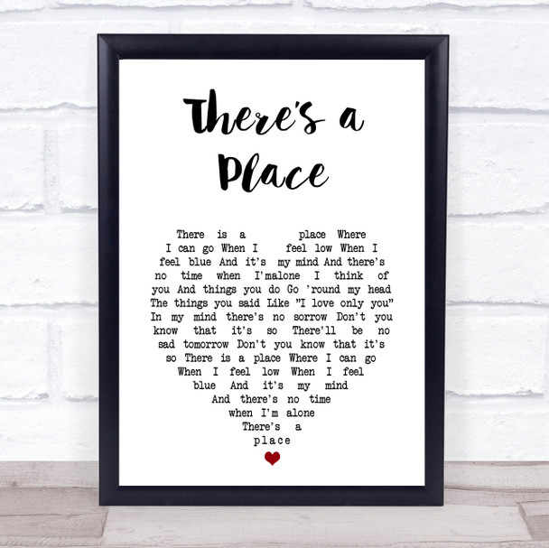 The Beatles Theres a Place White Heart Song Lyric Print