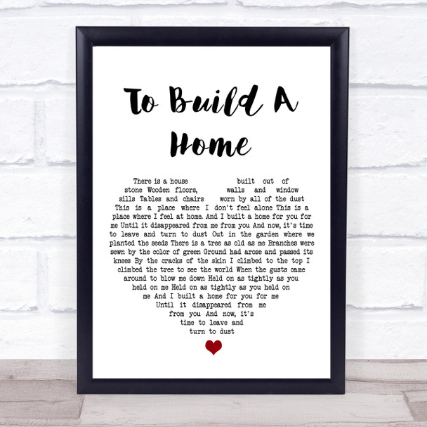 The Cinematic Orchestra To Build A Home White Heart Song Lyric Print
