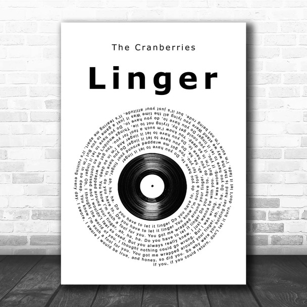 The Cranberries Linger Vinyl Record Song Lyric Print